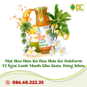 Mật Hoa Dừa Cô Đặc Hữu Cơ Sokfarm – Vị Ngọt Lành Mạnh Cho Cuộc Sống Khỏe